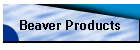 Beaver Products